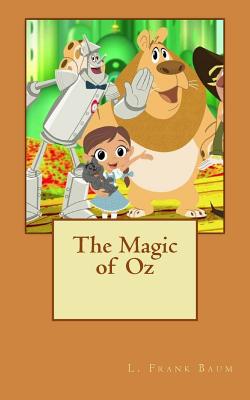 The Magic of Oz