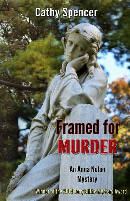 Framed for Murder (An Anna Nolan Mystery #1)