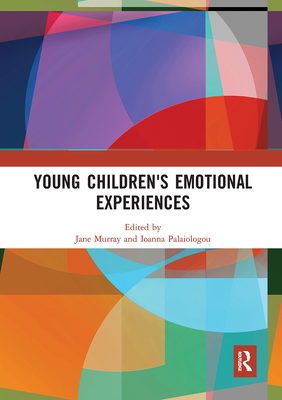 Young Children's Emotional Experiences Cover Image