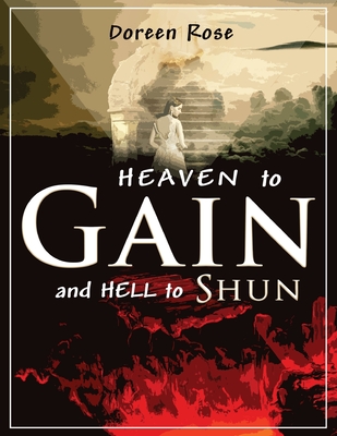 Heaven to Gain and Hell to Shun Cover Image
