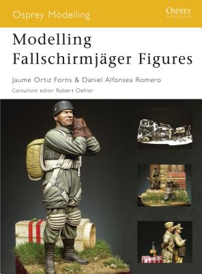 Modelling Fallschirmjäger Figures (Osprey Modelling) Cover Image