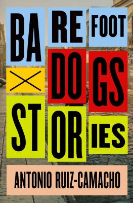 Cover Image for Barefoot Dogs: Stories