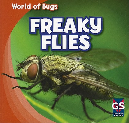 Freaky Flies (World of Bugs) Cover Image