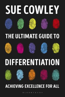 The Ultimate Guide to Differentiation: Achieving Excellence for All Cover Image