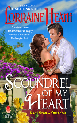 Scoundrel of My Heart (Once Upon a Dukedom #1)