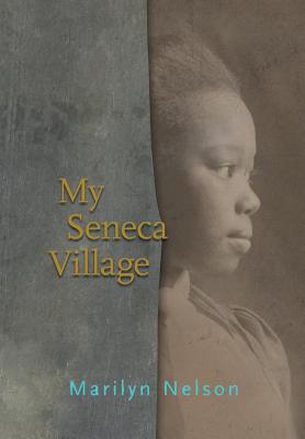 My Seneca Village Cover Image