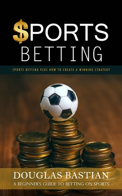 Build a winning football betting strategy