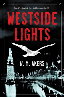 Westside Lights: A Novel (A Gilda Carr Tiny Mystery #3)
