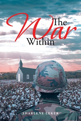 The War Within By Sharlene Leker Cover Image