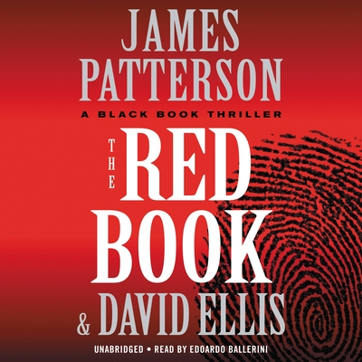 The Red Book (A Billy Harney Thriller #2) By James Patterson, David Ellis, Edoardo Ballerini (Read by) Cover Image