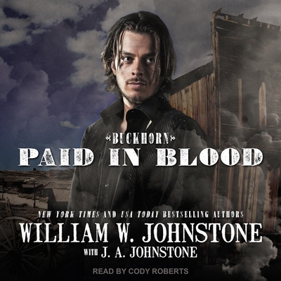 Paid in Blood Lib/E (Buckhorn Western Series Lib/E #2)