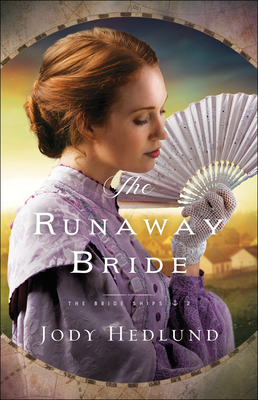 The Runaway Bride (Bride Ships #2)