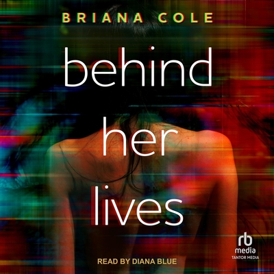 Behind Her Lives Cover Image