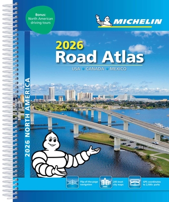 趣味・スポーツ・実用 The Wine Atlas FRANCE & travelers guide MICHELIN NORTH AMERICA ROAD ATLAS 2026: USA, Canada, Mexico (Atlas