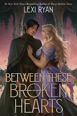 Between These Broken Hearts (Beneath These Cursed Stars #2)