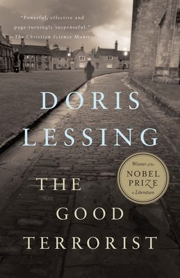 The Good Terrorist: A Thriller (Vintage International) By Doris Lessing Cover Image