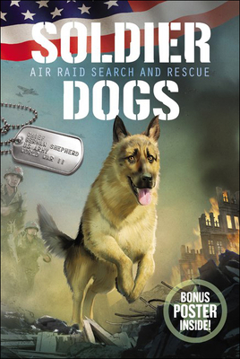 Air Raid Search and Rescue (Soldier Dogs #1)