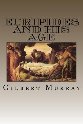 Euripides And His Age Cover Image