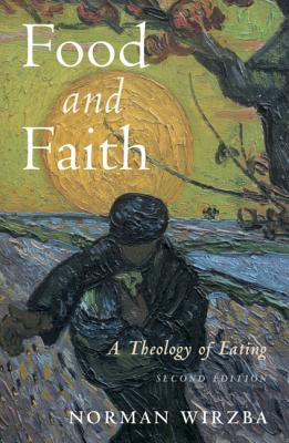 Food and Faith: A Theology of Eating Cover Image
