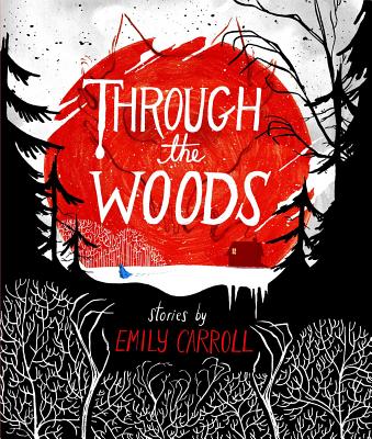 Cover for Through the Woods