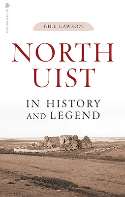 North Uist in History and Legend Cover Image