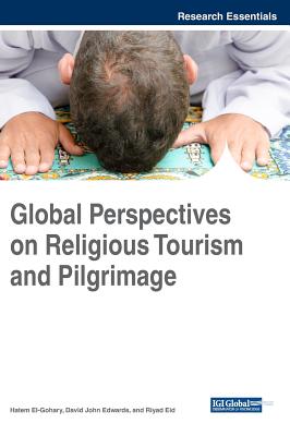 Global Perspectives on Religious Tourism and Pilgrimage Cover Image
