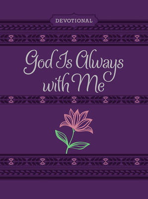 God Is Always with Me Ziparound Devotional: 365 Daily Devotional Cover Image
