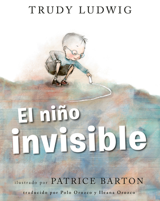El niño invisible (The Invisible Boy Spanish Edition) Cover Image
