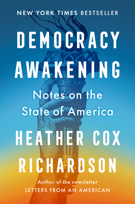 Cover Image for Democracy Awakening: Notes on the State of America