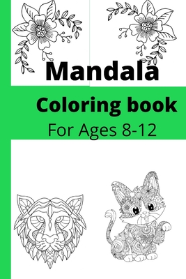 Mandala Coloring book For Ages 8-12 Cover Image