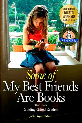 Some of My Best Friends Are Books: Guiding Gifted Readers (3rd Edition) Cover Image