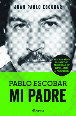 Pablo Escobar. Mi Padre Cover Image