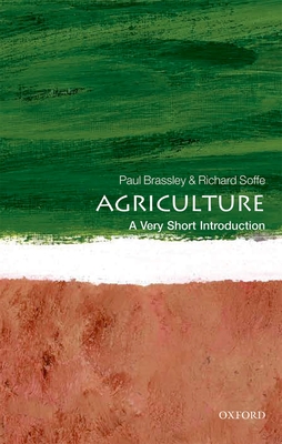 Agriculture: A Very Short Introduction (Very Short Introductions)