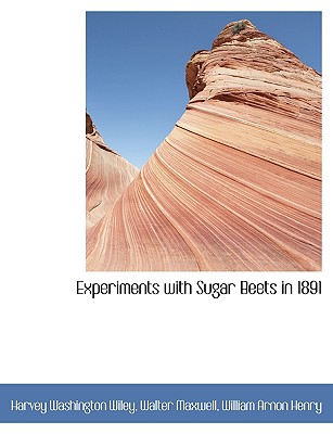 Experiments with Sugar Beets in 1891