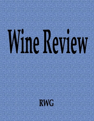 Wine Review: 50 Pages 8.5