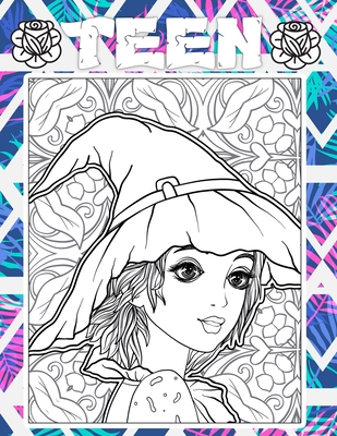 Teen: coloring books for teens and young adults & Teenagers, Fun Creative  Arts & Craft Teen Activity & Teens With Gorgeous F (Paperback)
