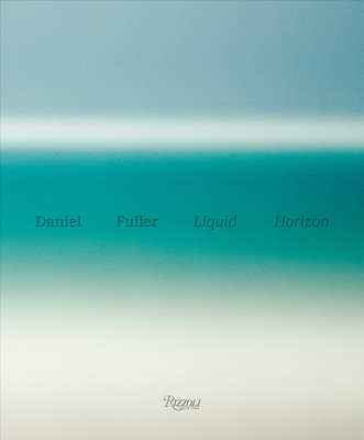 Liquid Horizon: Meditations on the Surf and Sea Cover Image