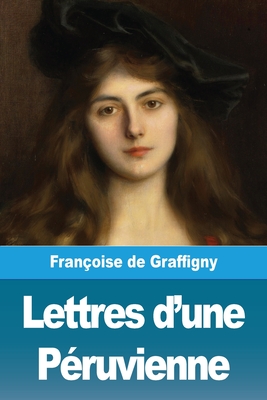Lettres d'une Péruvienne Cover Image