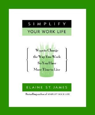 Simplify Your Work Life Cover