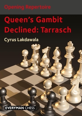 Opening Repertoire: Queen's Gambit Declined - Tarrasch By Cyrus Lakdawala Cover Image