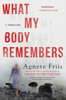 What My Body Remembers Cover Image