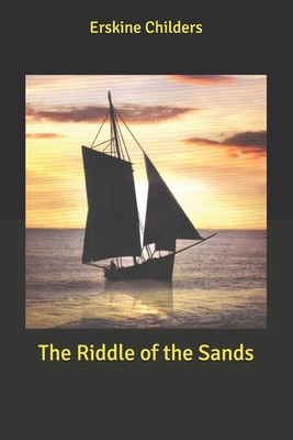 The Riddle of the Sands