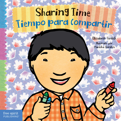 Sharing Time / Tiempo para compartir (Toddler Tools®) By Elizabeth Verdick, Marieka Heinlen (Illustrator) Cover Image