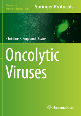 Oncolytic Viruses (Methods in Molecular Biology #2058) Cover Image