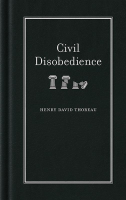 Civil Disobedience (Books of American Wisdom)