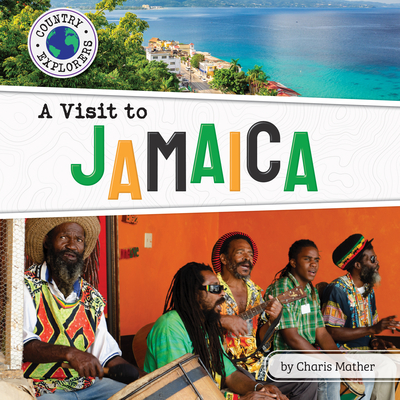 A Visit to Jamaica By Charis Mather Cover Image