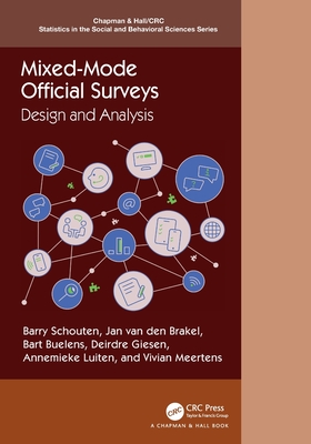 Mixed-Mode Official Surveys: Design and Analysis By Barry Schouten, Jan Van Den Brakel, Bart Buelens Cover Image