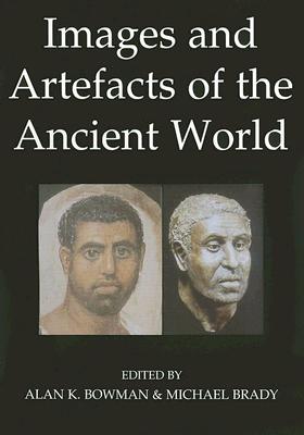 Images and Artefacts of the Ancient World (British Academy Occasional Papers)