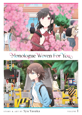Monologue Woven For You Vol. 1 By Syu Yasaka Cover Image
