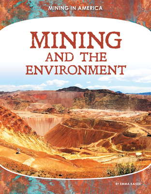 Mining and the Environment Cover Image
